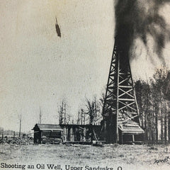 Oil Well Upper Sandusky Postcard 1909 Vintage Shooting Ohio Kinley Dept Store